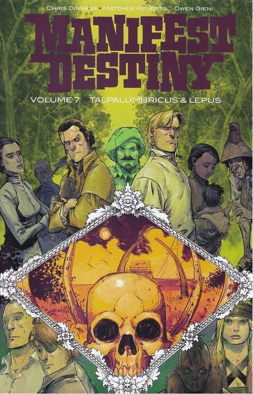Manifest Destiny - Volume 7 (TPB)