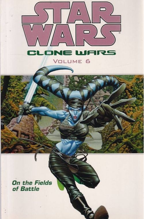 Star Wars - Clone Wars - Volume 6 (TPB)