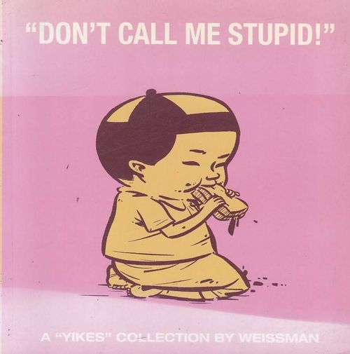 Don't Call Me Stupid (TPB)