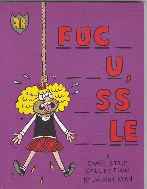 Fuc- --u, -ss--le! (TPB)