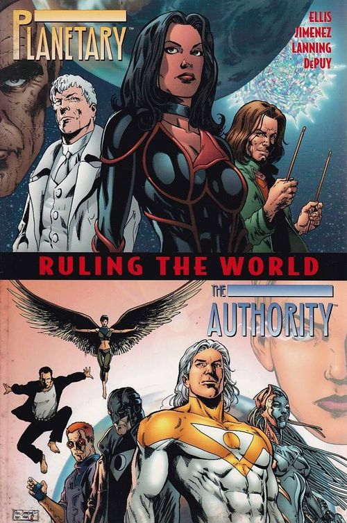 Planetary and Authority - Rulling the World (TPB)