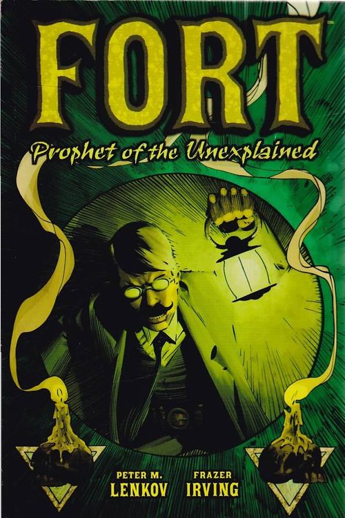 Fort - Prophet of The Unexplained (TPB)