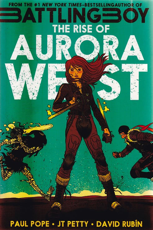 Battling Boy # 1 - The Rise of Aurora West (TPB)