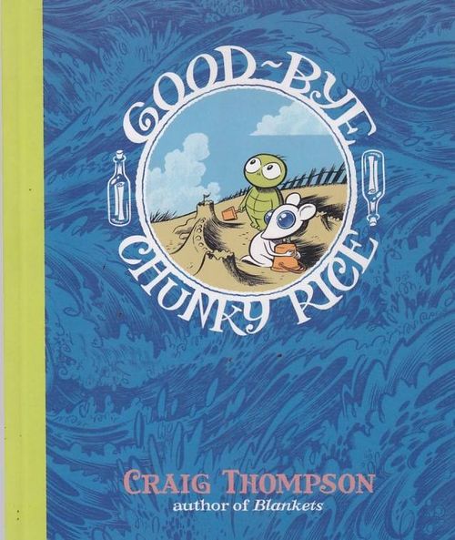 Goodbye, Chunky Rice (TPB)