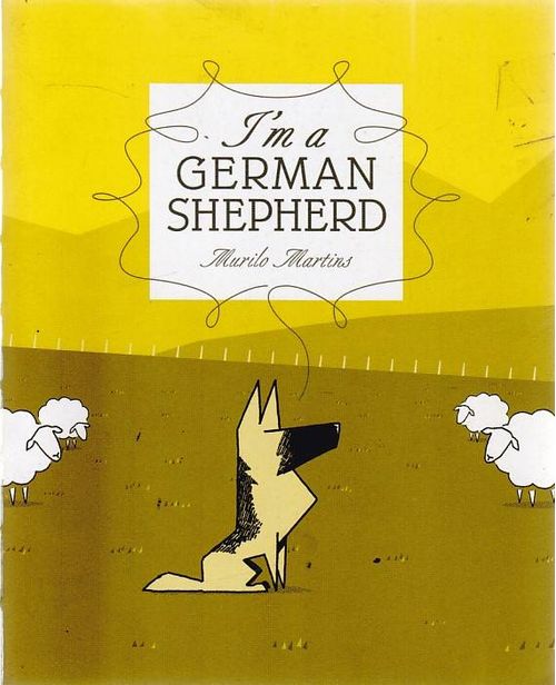 I'm a German Shepherd (TPB)