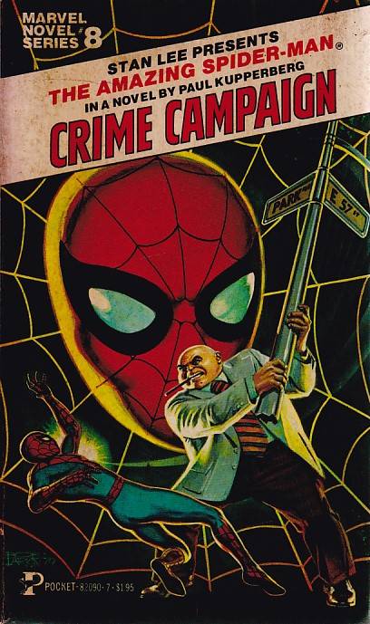 Stan Lee Presents - The Amazing Spider-Man in Crime Campaign (Novel)