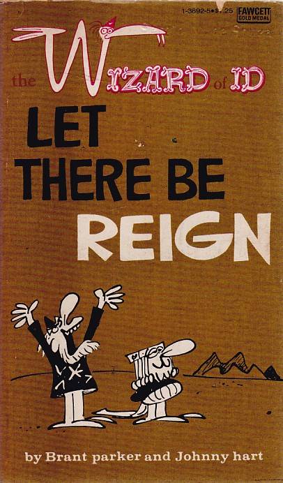 https---www.artesequencial.com.br-imagens-2024-12-Wizard-of-ID-Be-Reign-TPB-1
