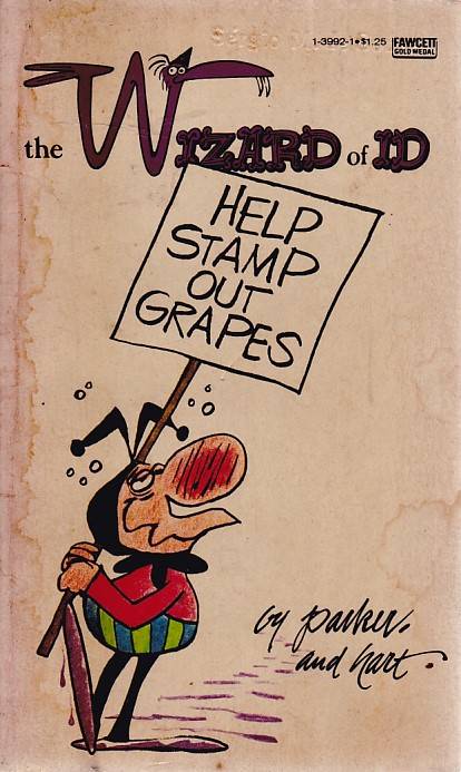 Wizard of ID - Help Stamp Out Grapes (TPB)