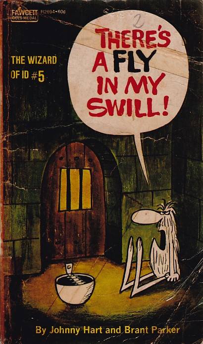 Wizard of ID - There's a Fly in my Swill (TPB)