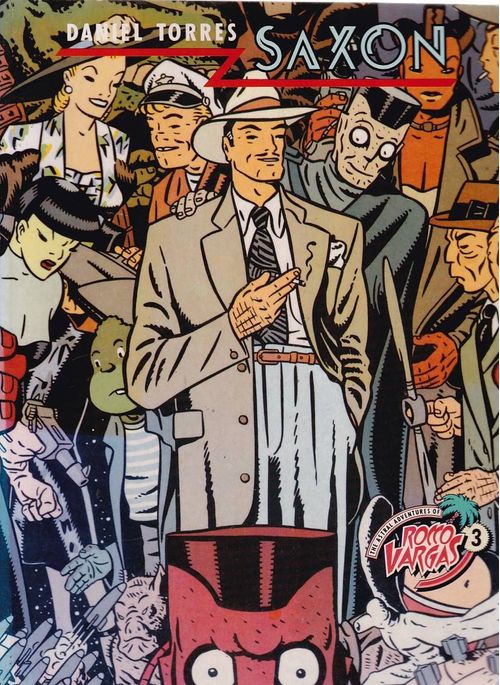 Astral Adventures of Rocco Vargas # 3 - Saxon (TPB)