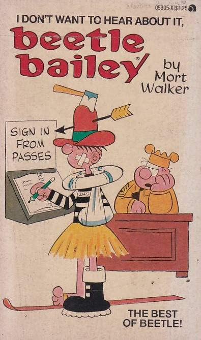 Beetle Bailey - I Don't Want to Hear About It (TPB)