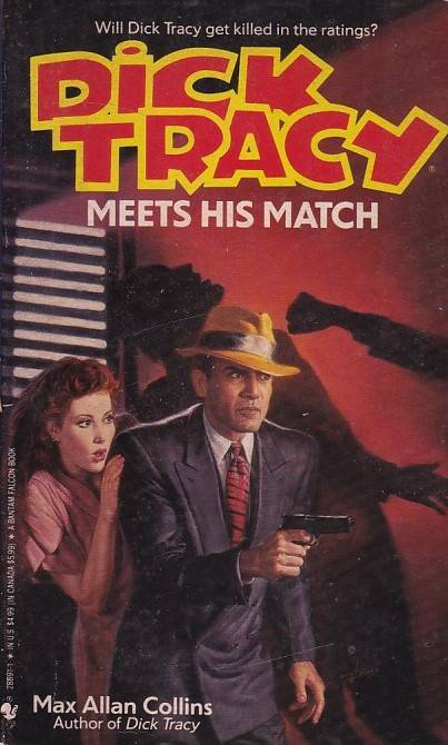 Dick Tracy - Meets His Match (Novel)