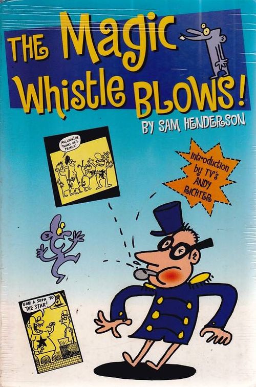 Magic Whistle Blows! (TPB)