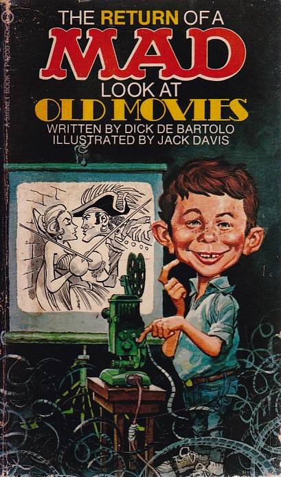 Mad - The Return of a Mad Look At Old Movies (TPB)