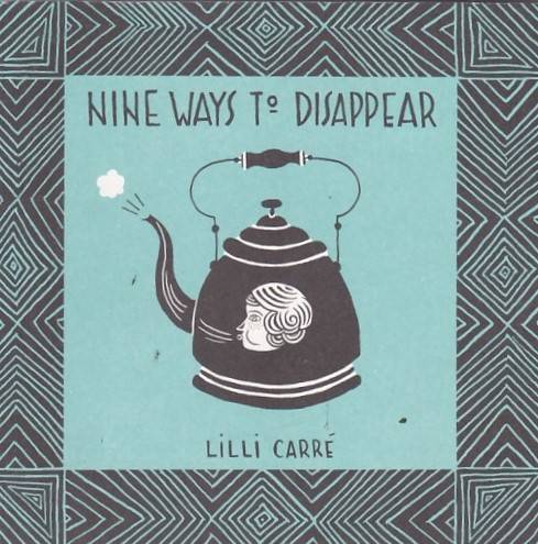 Nine Ways to Disappear (TPB)