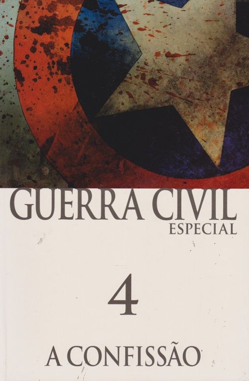 Guerra Civil Especial # 4 - A Confissão