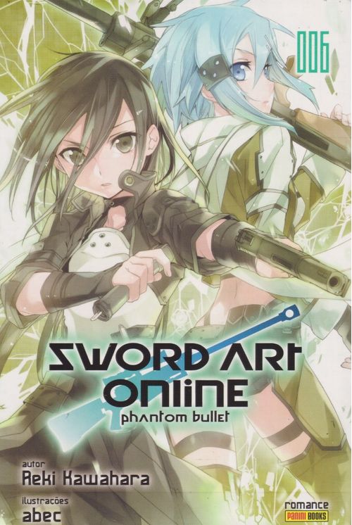 Sword Art Online (Novel) # 06 - Phantom Bullet
