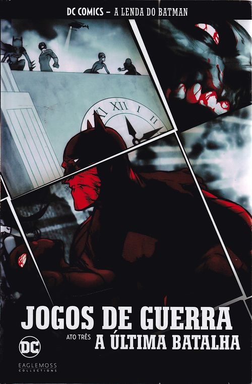 DC Comics - A Lenda do Batman # 77 - Jogos de Guerra - Ato Três - A Última Batalha