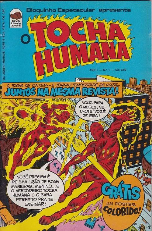 Tocha Humana # 01 - COM O BRINDE ORIGINAL