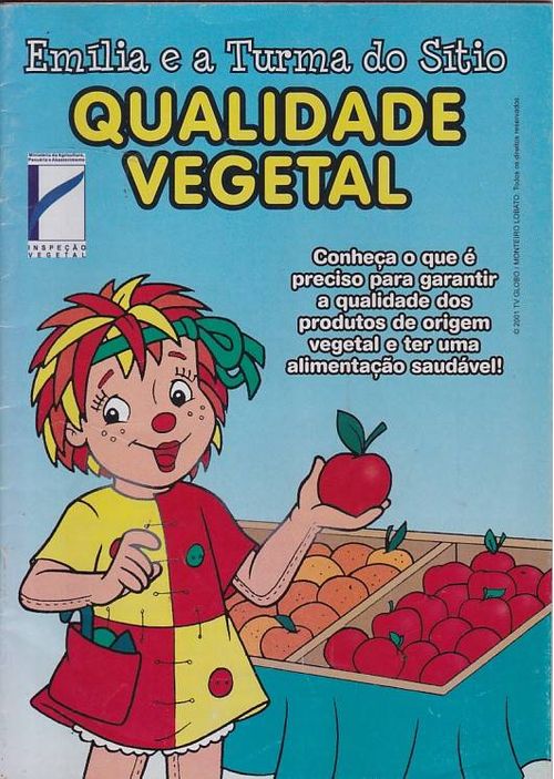 Emília e a Turma do Sítio - Qualidade Vegetal