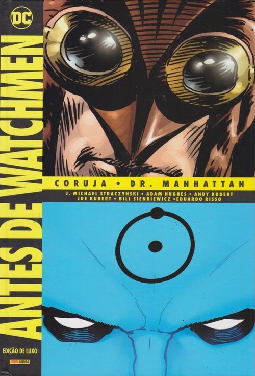 Antes de Watchmen - Coruja/Dr. Manhattan (Capa Dura)