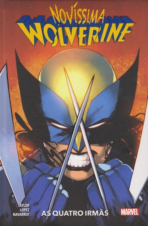 Novíssima Wolverine # 1 - As Quatro Irmãs (Capa Dura)