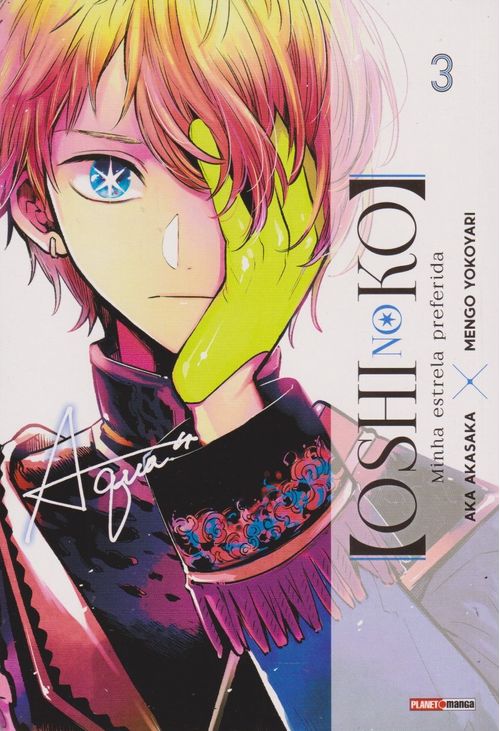 Oshi no Ko - Minha Estrela Preferida # 03