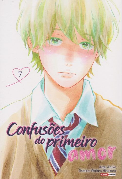 Confusões do Primeiro Amor # 7