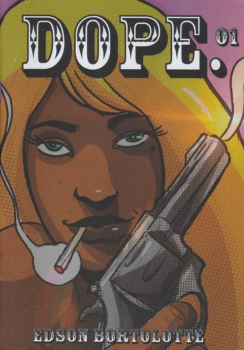 Dope # 1