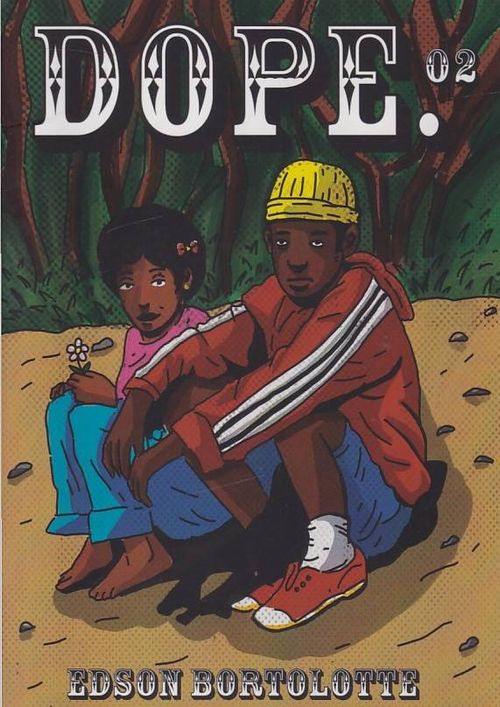 Dope # 2