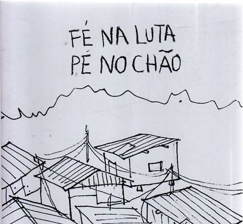 Fé Na Luta, Pé No Chão