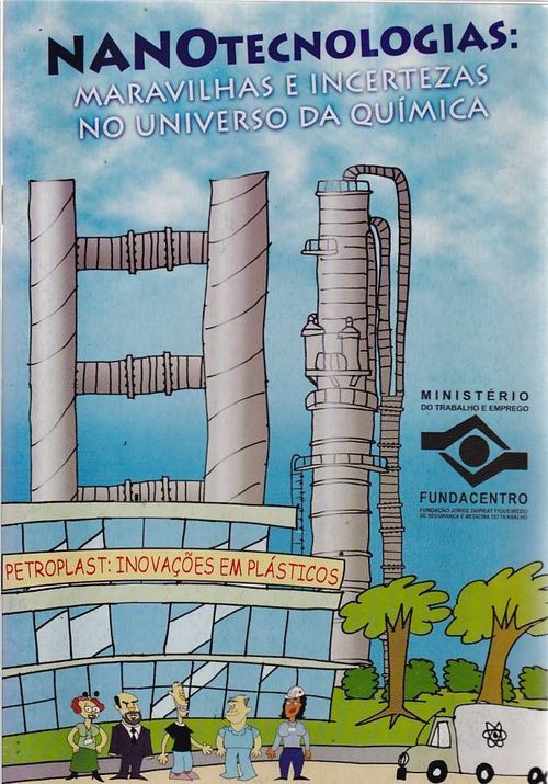 Nanotecnologias - Maravilhas e Incertezas no Universo da Química