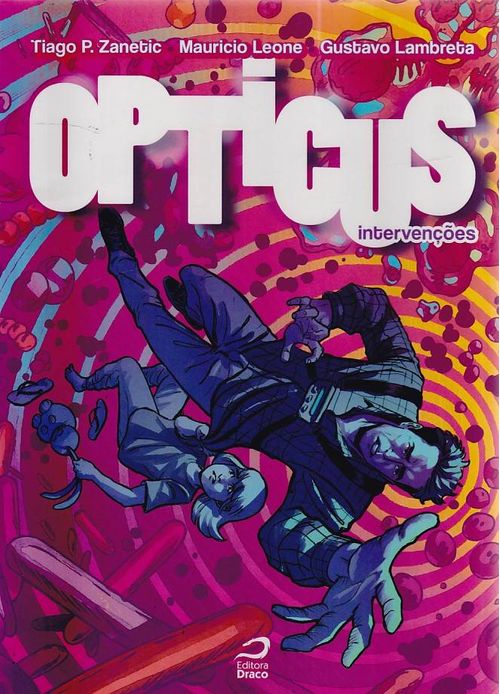Opticus - Intervenções
