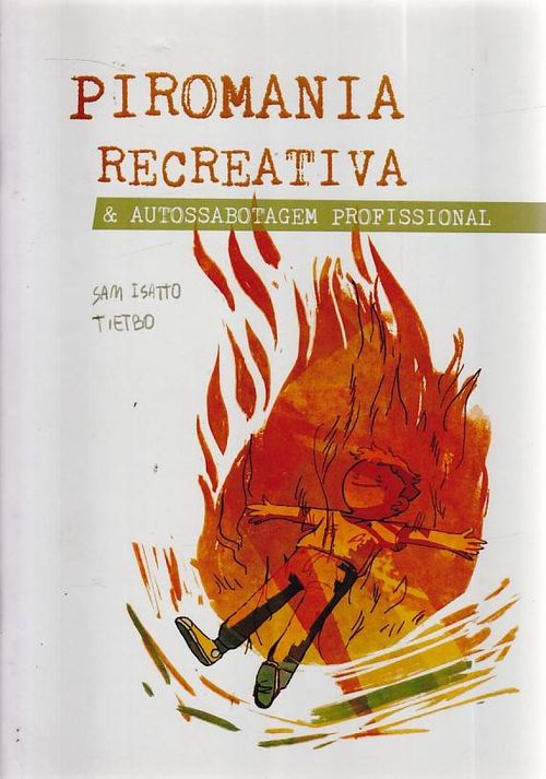 Piromania Recreativa