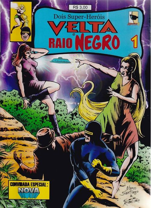 Dois Super-Heróis - Velta e Raio Negro # 1