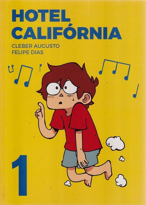Hotel Califórnia - Volume 1