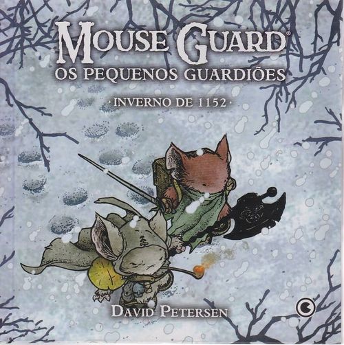 Mouse Guard – Os Pequenos Guardiões - Inverno de 1152