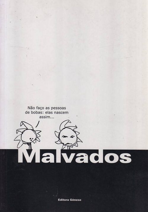 Malvados