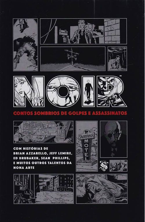Noir - Contos Sombrios de Golpes e Assassinatos