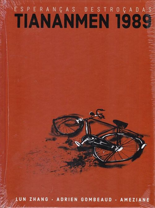 Esperanças Destroçadas - Tiananmen 1989