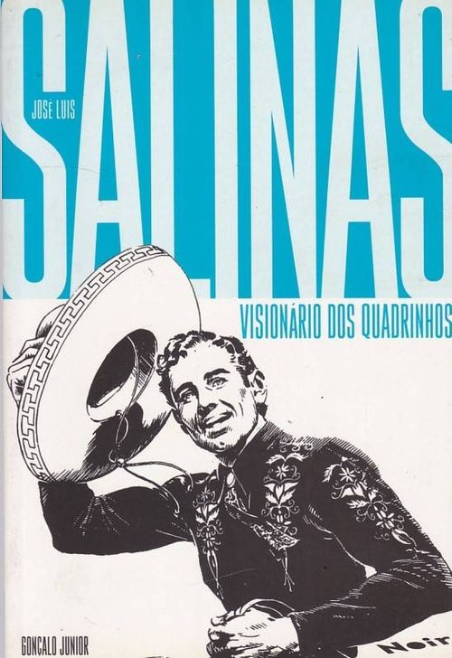 Visionário dos Quadrinhos - José Luis Salinas