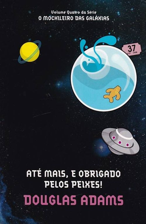 Guia do Mochileiro das Galáxias - Volume 4