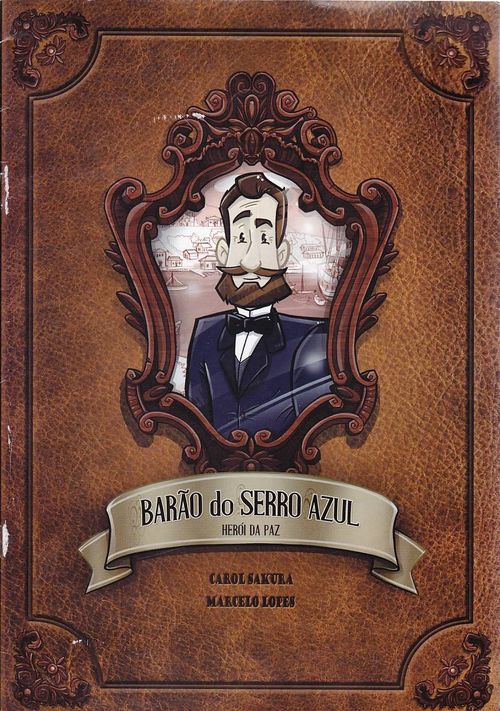 Barão do Serro Azul - Herói da Paz