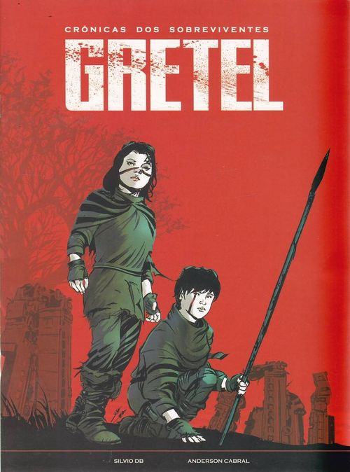 Crônicas dos Sobreviventes - Gretel