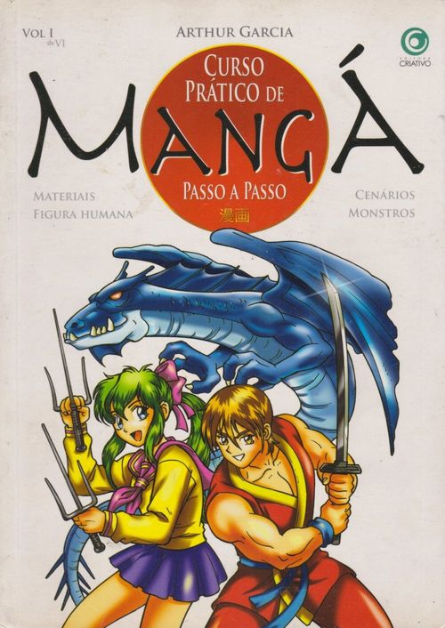 Curso Prático de Mangá - Passo a Passo # 1 - Materiais, Figura Humana, Cenários e Monstros