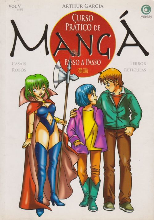 Curso Prático de Mangá - Passo a Passo # 5 - Casais, Robôs, Terror e Retículas