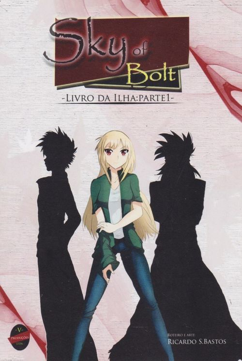 Sky of Bolt # 1 - O Livro da Ilha - Parte 1