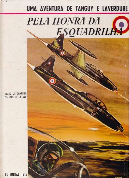Aventuras de Tanguy e Laverdure # 2 - Pela Honra da Esquadrilha