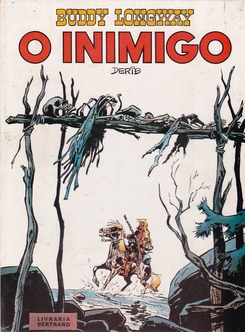 Buddy Longway # 02 - Inimigo