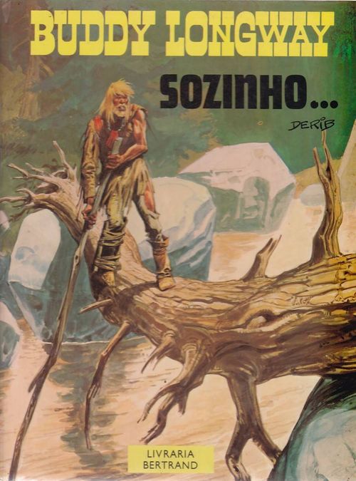 Buddy Longway # 04 - Sozinho